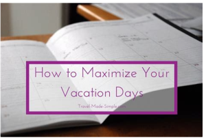 How to Make the Most of a Short Vacation